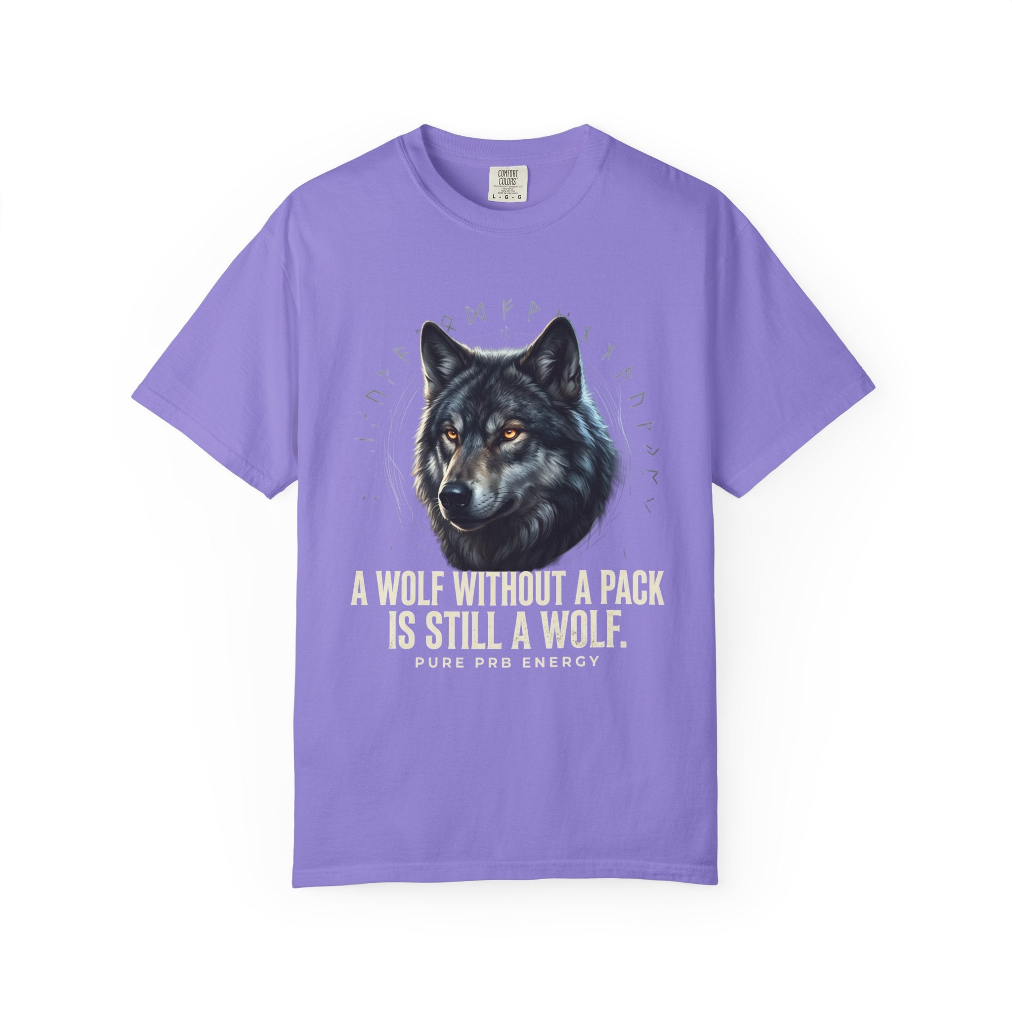 PRB Wolf Graphic T-Shirt — "A Wolf Without a Pack Is Still a Wolf" Inspirational Tee by Printify