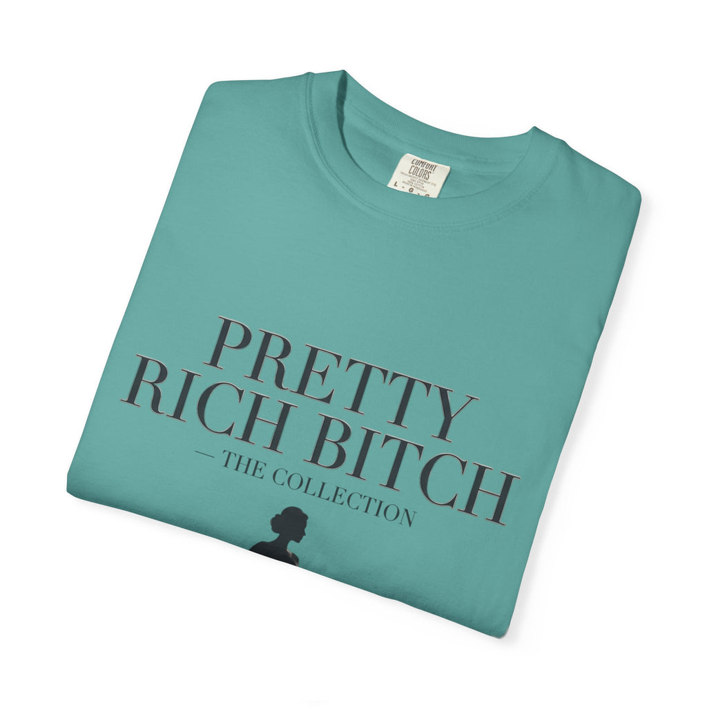 Pretty Rich Bitch The Collection by PRB Tee — Feminine Confidence Graphic T-Shirt by Power Runs Black