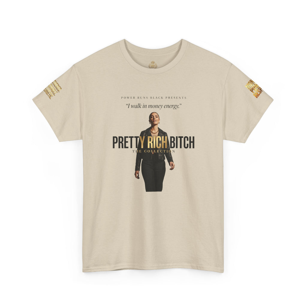 Power Runs Black PRB Pretty Rich Bitch The Collection by PRB Graphic Tee — Empowered Luxury Graphic T‑Shirt by Power Runs Black