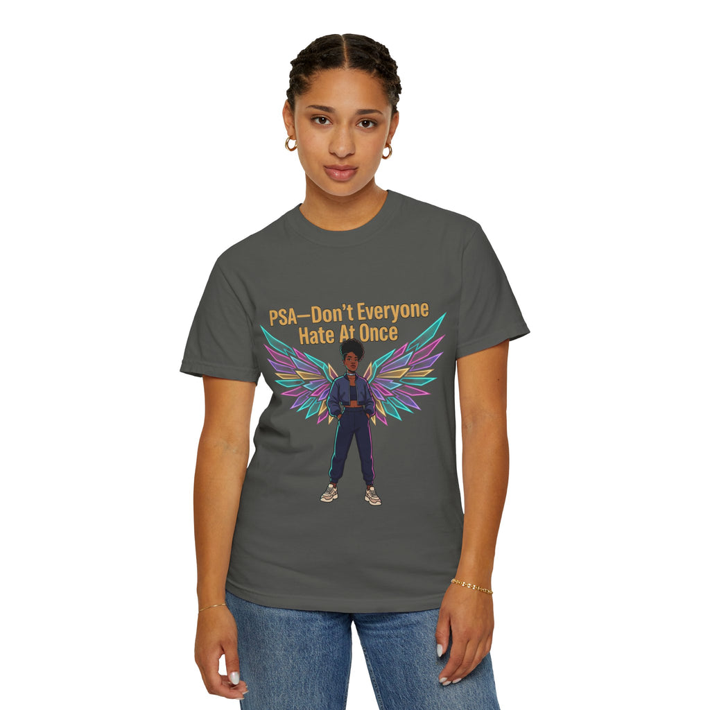 T-Shirt — PSA “Don't Everyone Hate At Once” Angel Wings Graphic Tee by Printify
