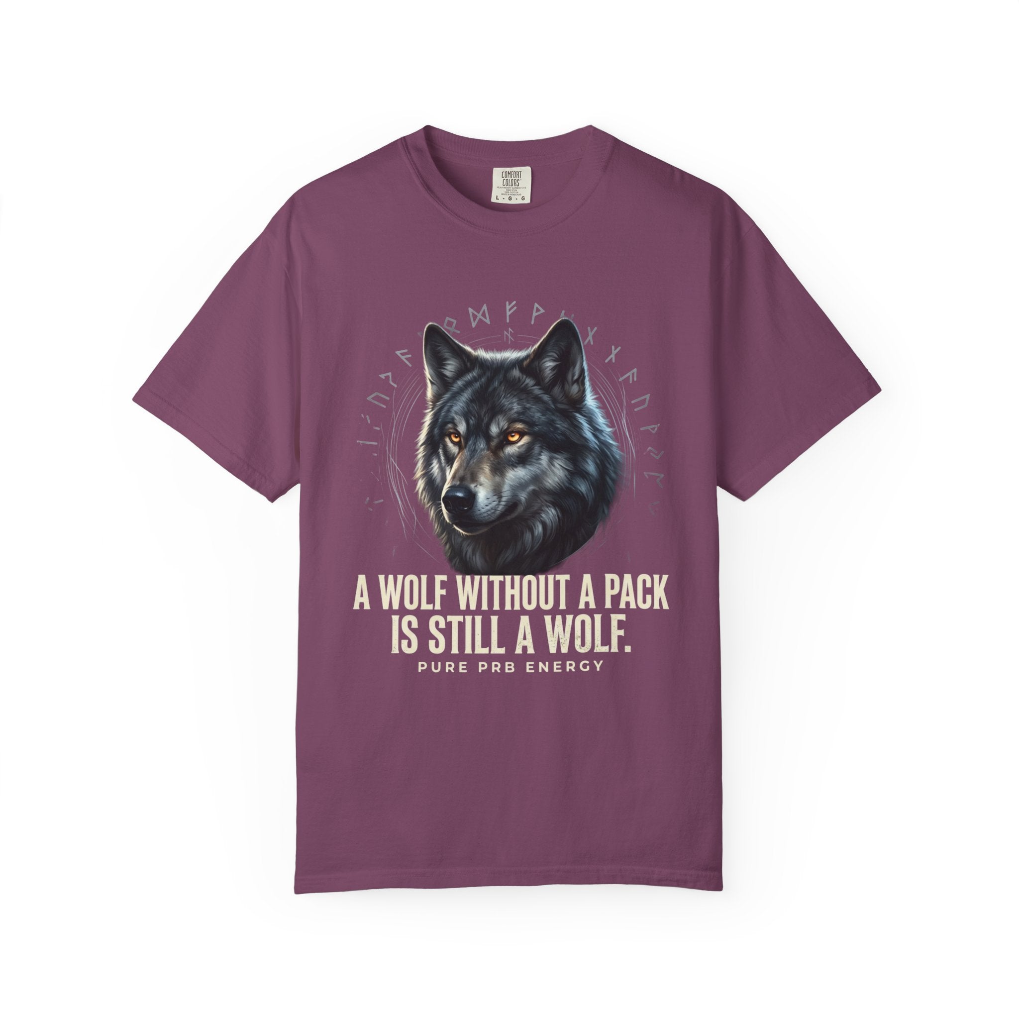 PRB Wolf Graphic T-Shirt — "A Wolf Without a Pack Is Still a Wolf" Inspirational Tee by Printify