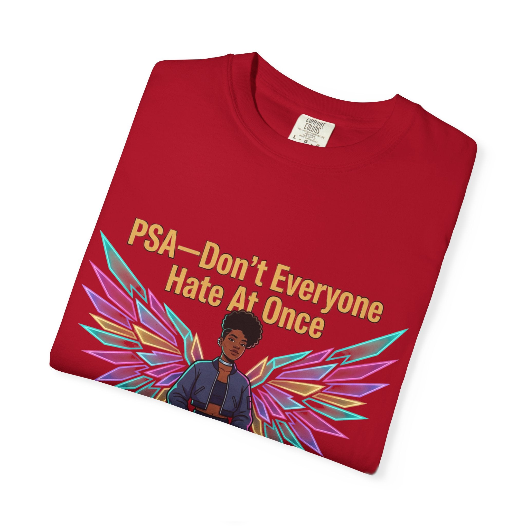 T-Shirt — PSA “Don't Everyone Hate At Once” Angel Wings Graphic Tee by Printify