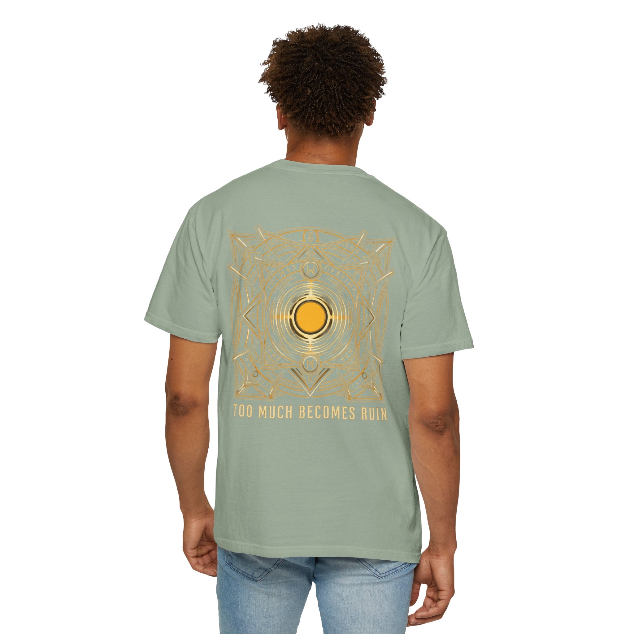 Power Runs Black PRB — Veyra Kain Geometric Sigil Tee with “Too Much Becomes Ruin” Graphic T-Shirt by Printify