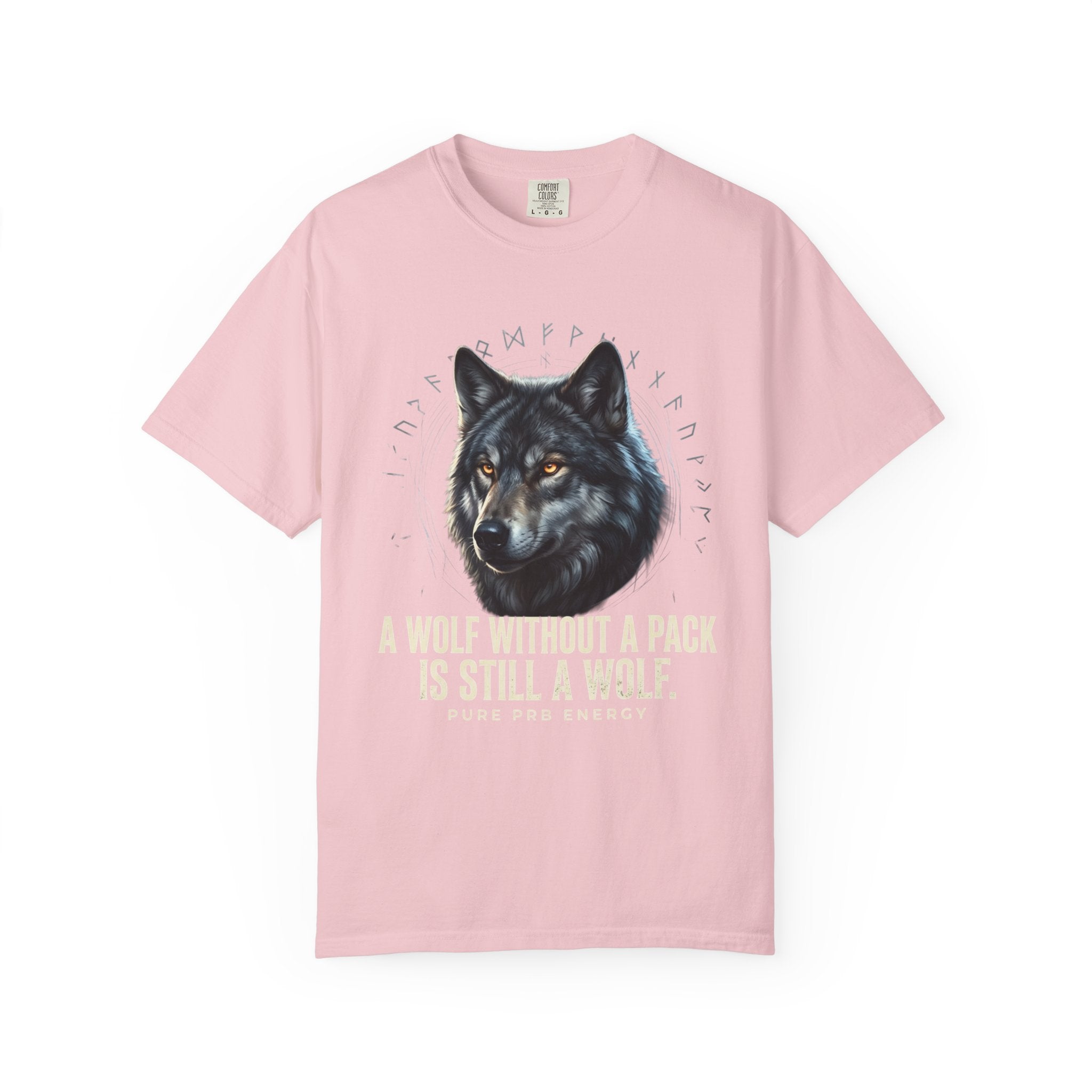 PRB Wolf Graphic T-Shirt — "A Wolf Without a Pack Is Still a Wolf" Inspirational Tee by Printify