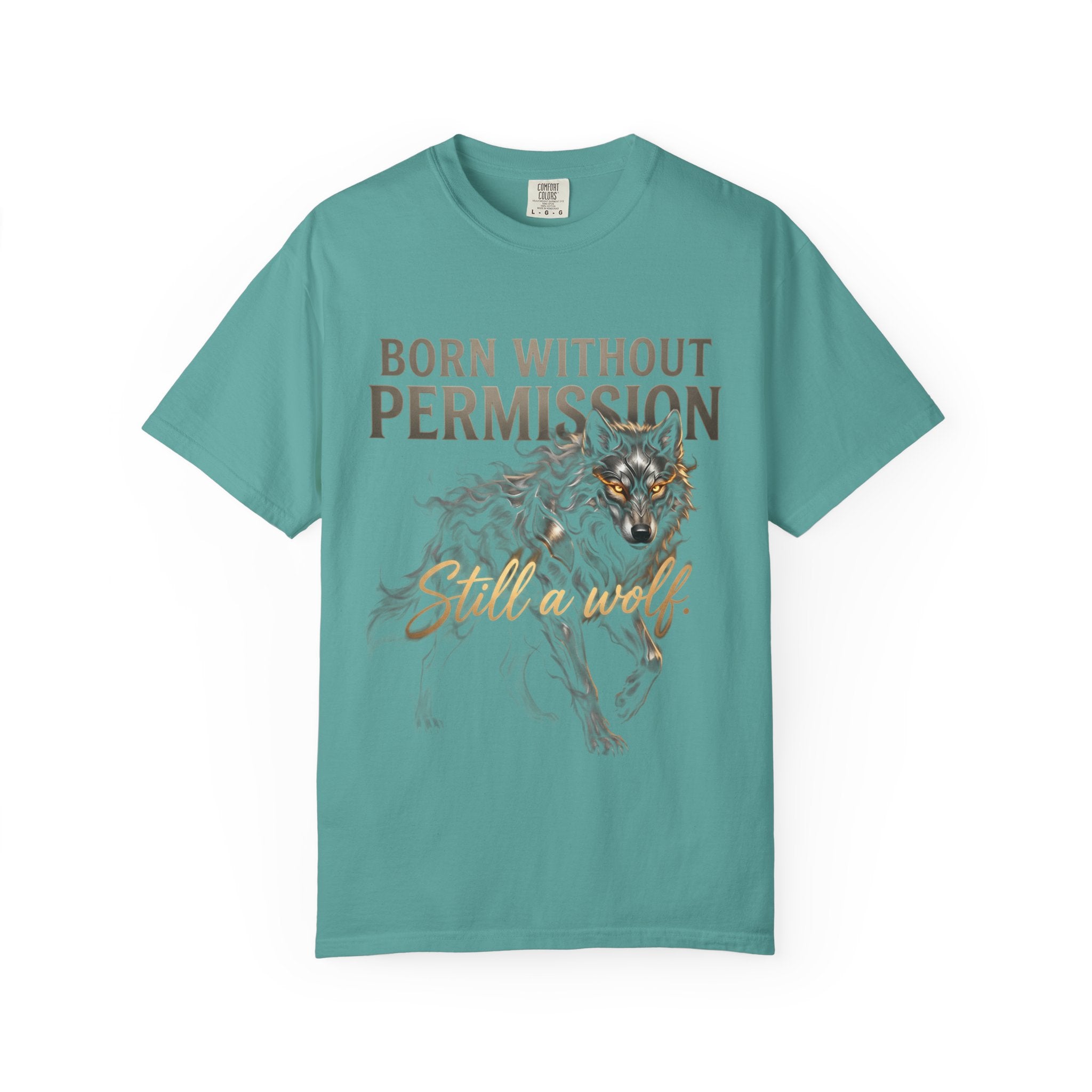 PRB Born Without Permission Wolf T-Shirt — Bold Wolf Graphic Tee by Printify