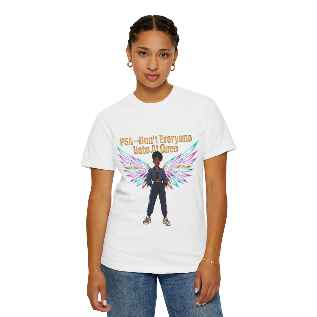 T-Shirt — PSA “Don't Everyone Hate At Once” Angel Wings Graphic Tee by Printify