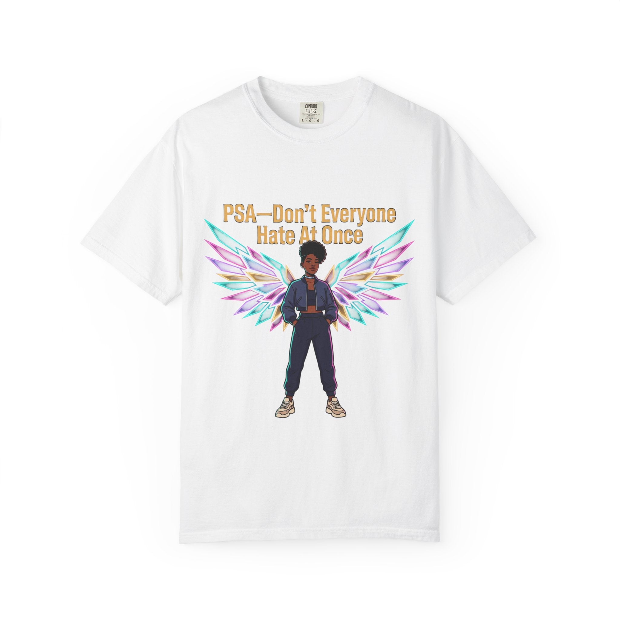 T-Shirt — PSA “Don't Everyone Hate At Once” Angel Wings Graphic Tee by Printify