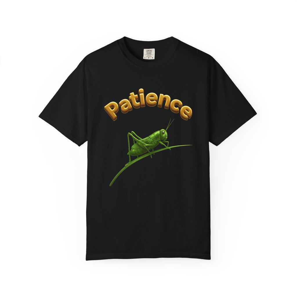 PRB Patience Grasshopper T-shirt | Green Grasshopper Illustration, Positive Quote by Printify