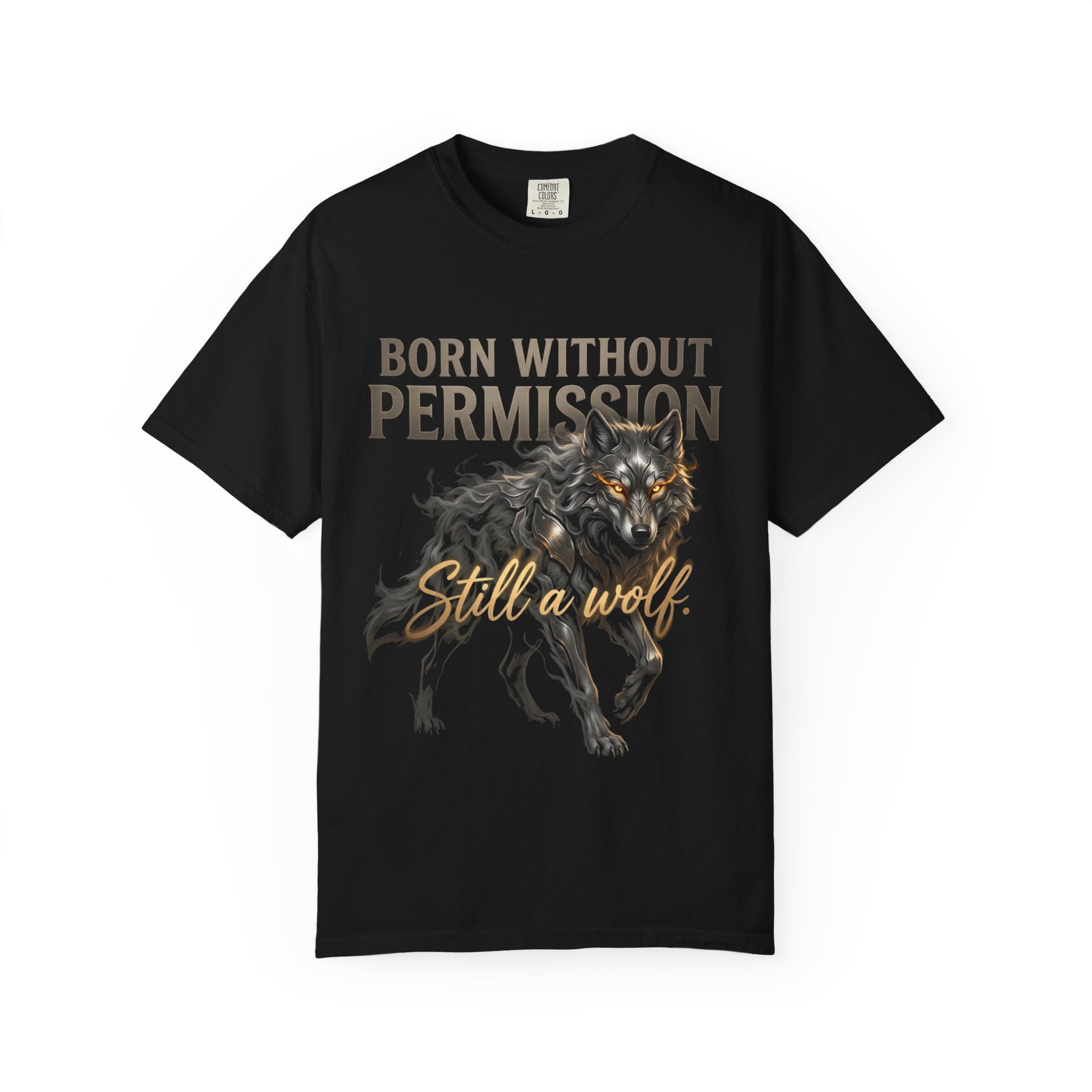 PRB Born Without Permission Wolf T-Shirt — Bold Wolf Graphic Tee by Printify