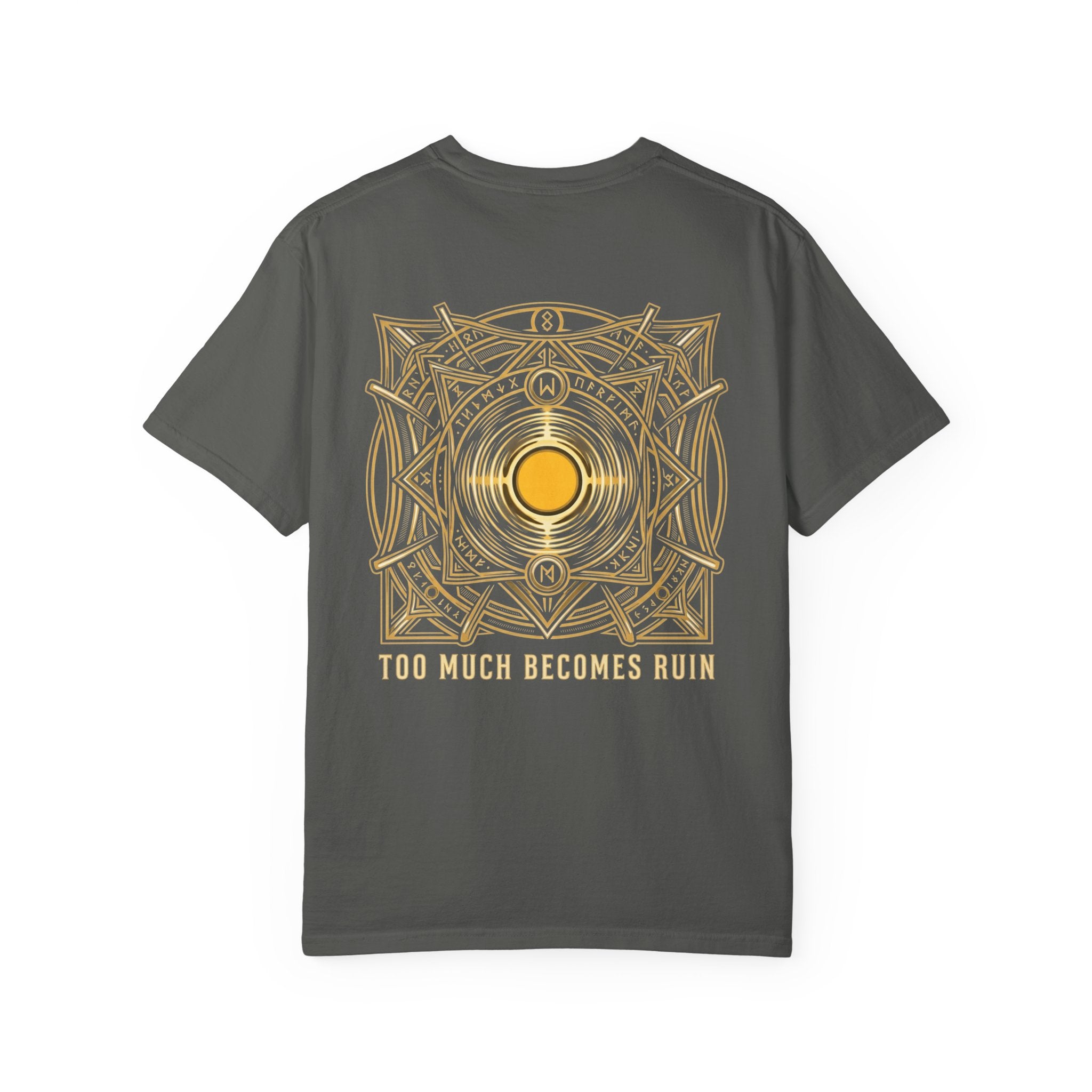 Power Runs Black PRB — Veyra Kain Geometric Sigil Tee with “Too Much Becomes Ruin” Graphic T-Shirt by Power Runs Black