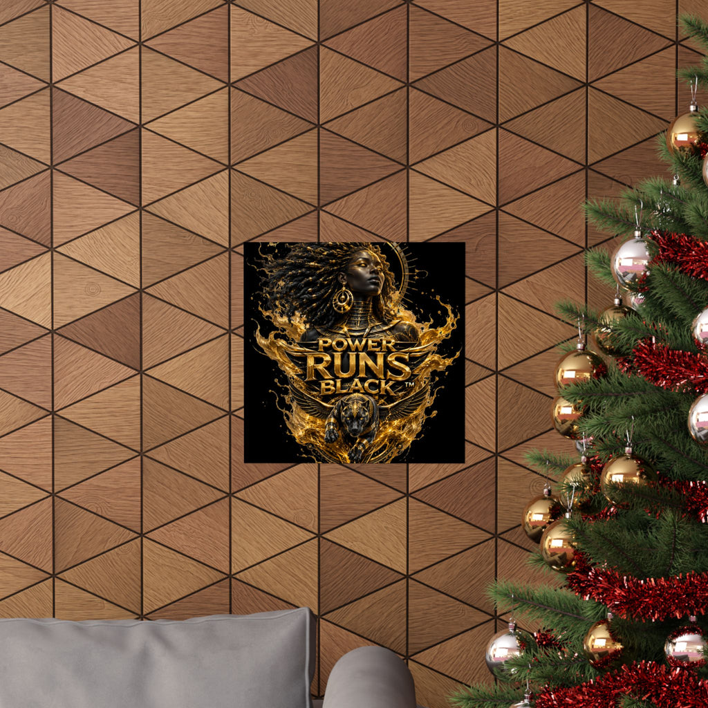 Power Runs Black Matte Poster — Afrocentric Gold Goddess Wall Art by Power Runs Black