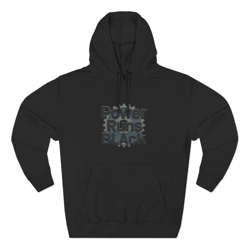 PRB Built of Power Graphic Hoodie — ‘Power Runs Black’ Industrial Mech Design by Power Runs Black