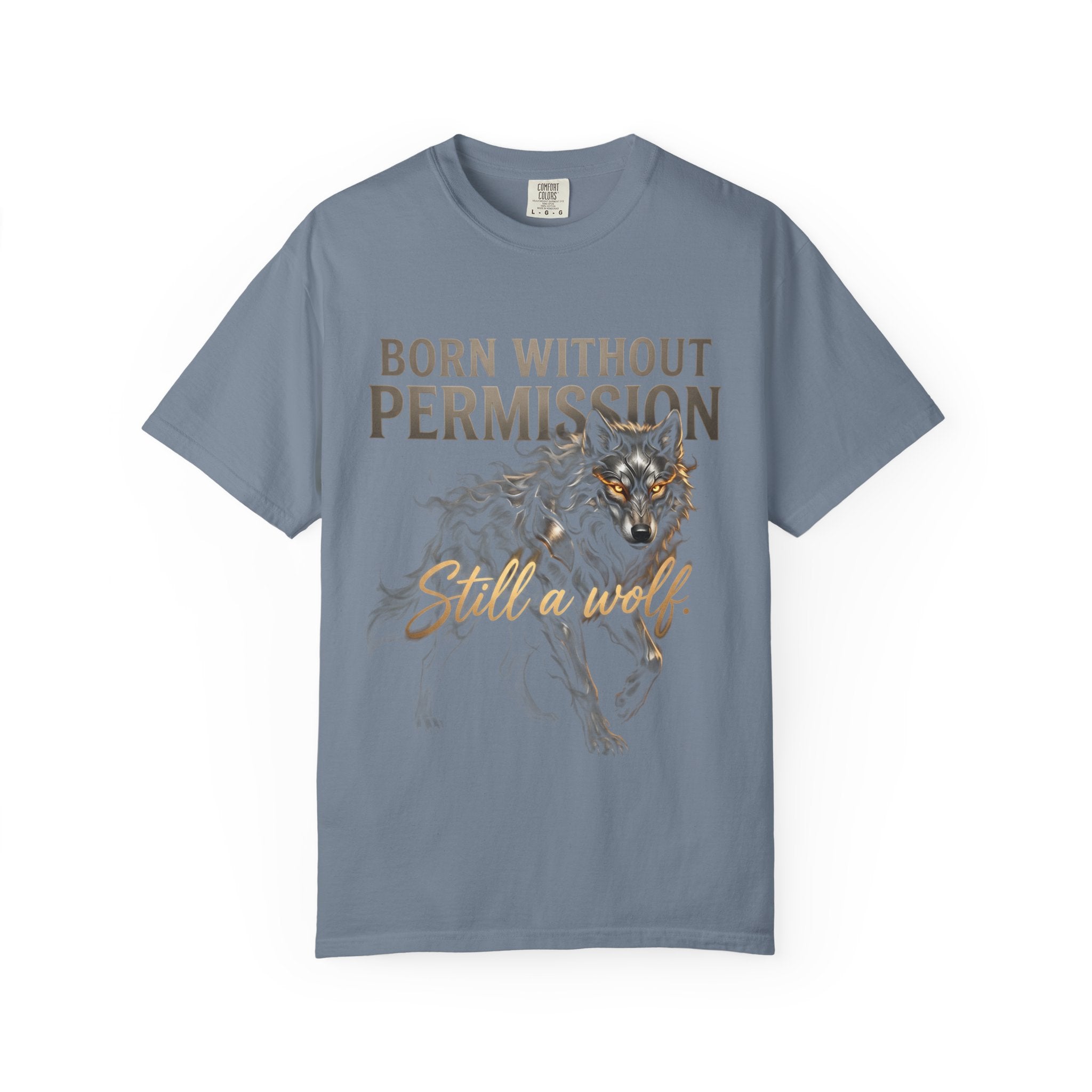 PRB Born Without Permission Wolf T-Shirt — Bold Wolf Graphic Tee by Printify
