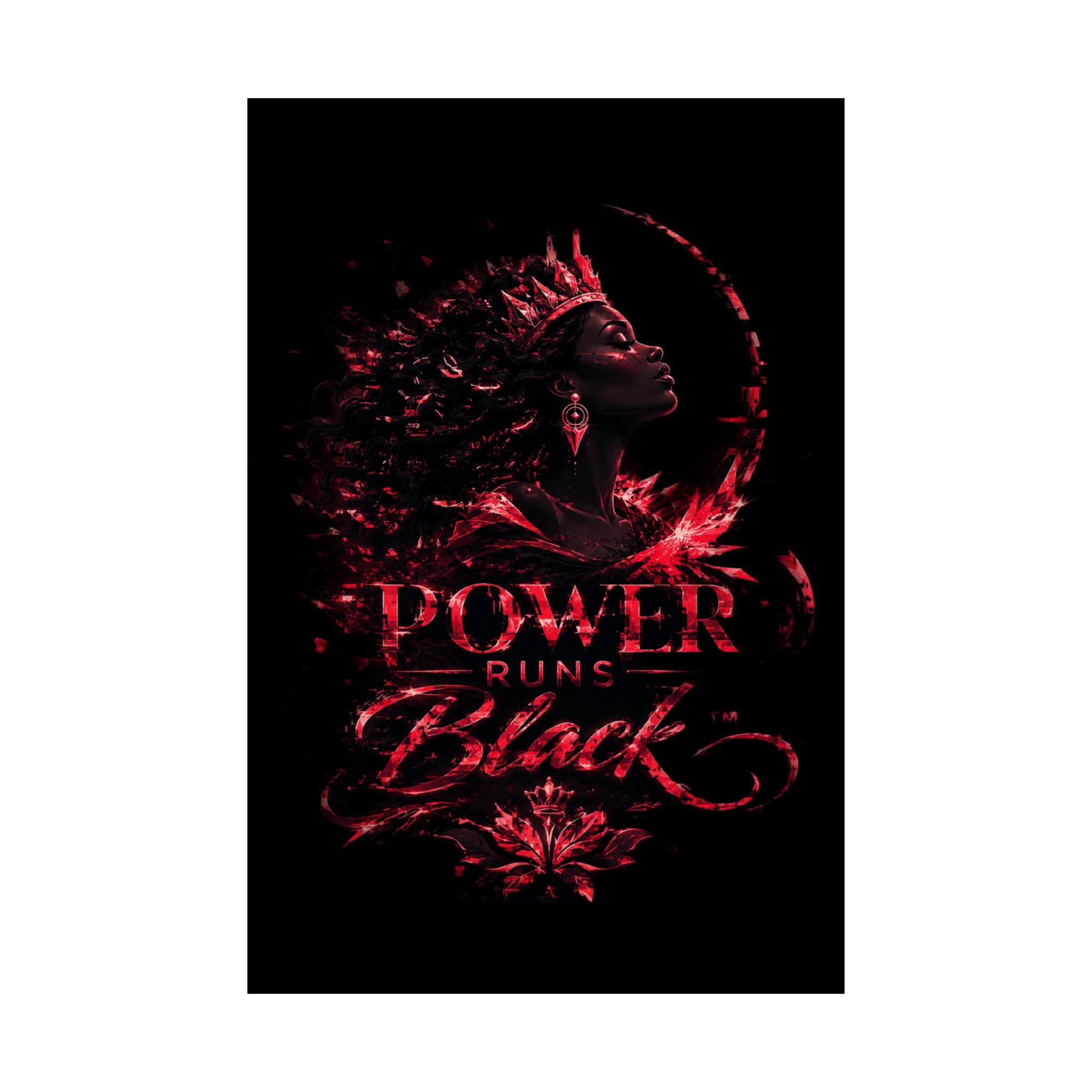 Power Runs Black Matte Poster — Afrocentric Inspirational Wall Art by Power Runs Black