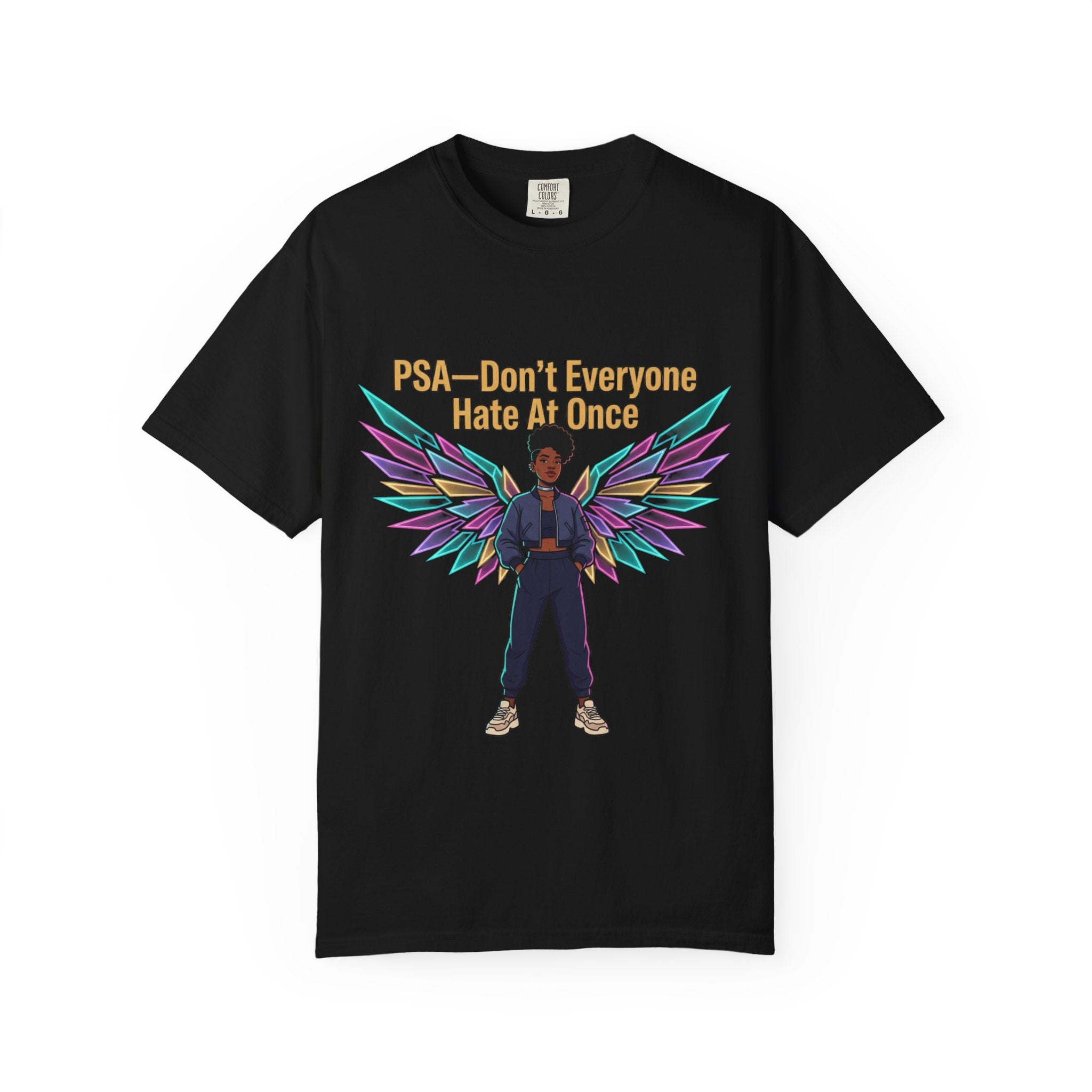 T-Shirt — PSA “Don't Everyone Hate At Once” Angel Wings Graphic Tee by Printify