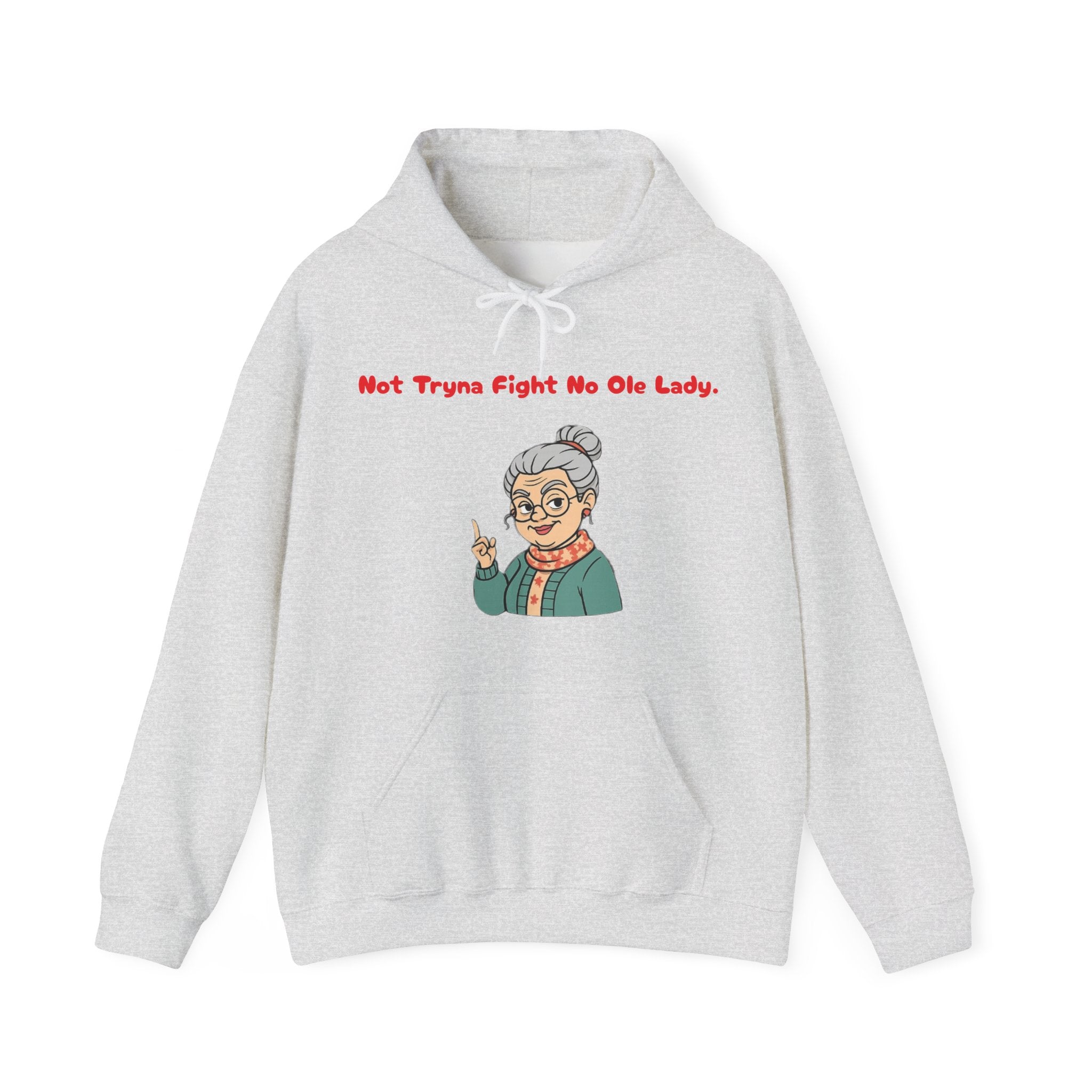 PRB Sassy Grandma Illustration Hoodie | "Not Tryna Fight No Ole Lady." by Power Runs Black
