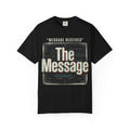 Power Runs Black PRB The Message Signal T-Shirt — Retro Graphic Tee with 'Message Received' Design by Power Runs Black