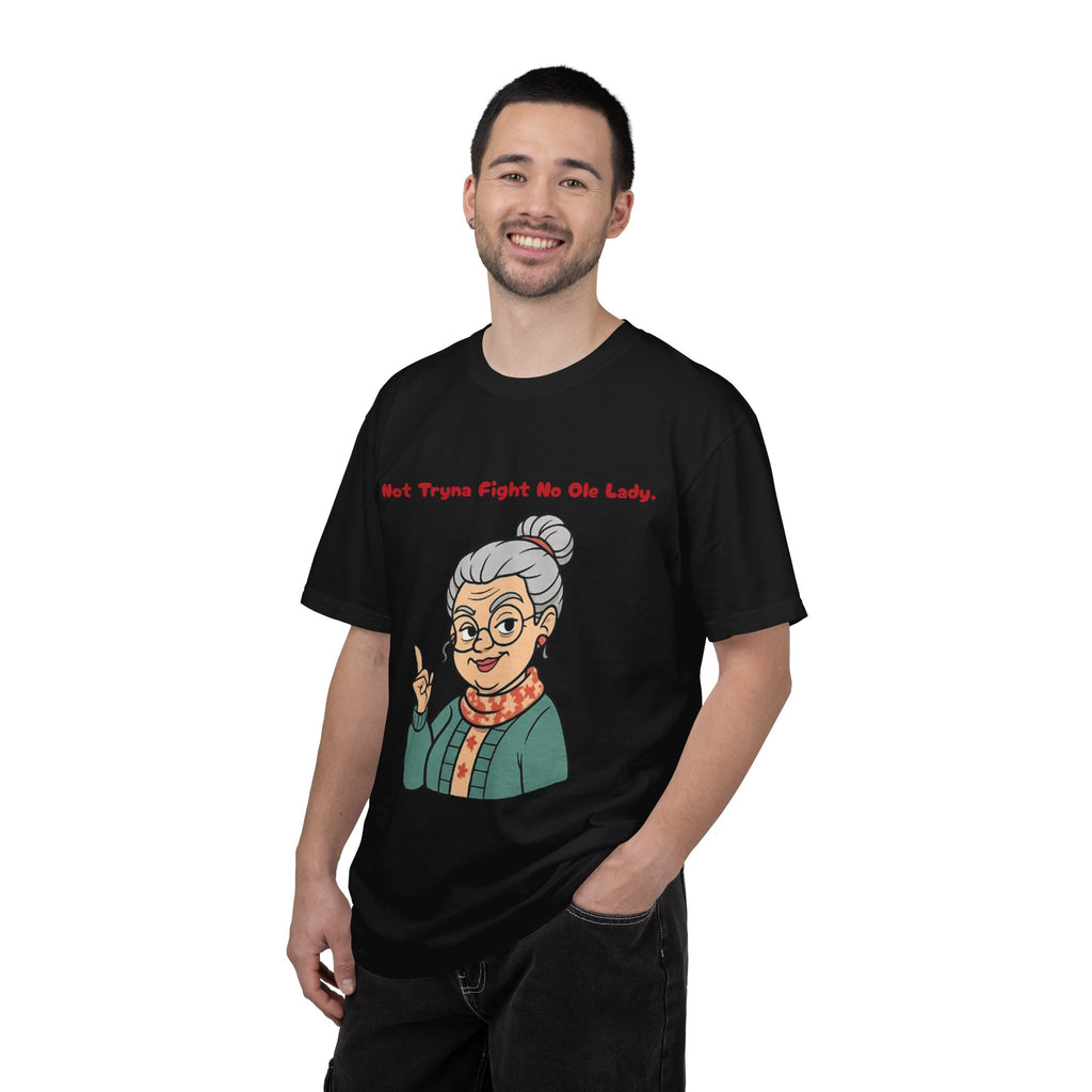 PRB Not Tryna Fight No Ole Lady T-shirt | Funny Grandma Graphic Tee by Power Runs Black
