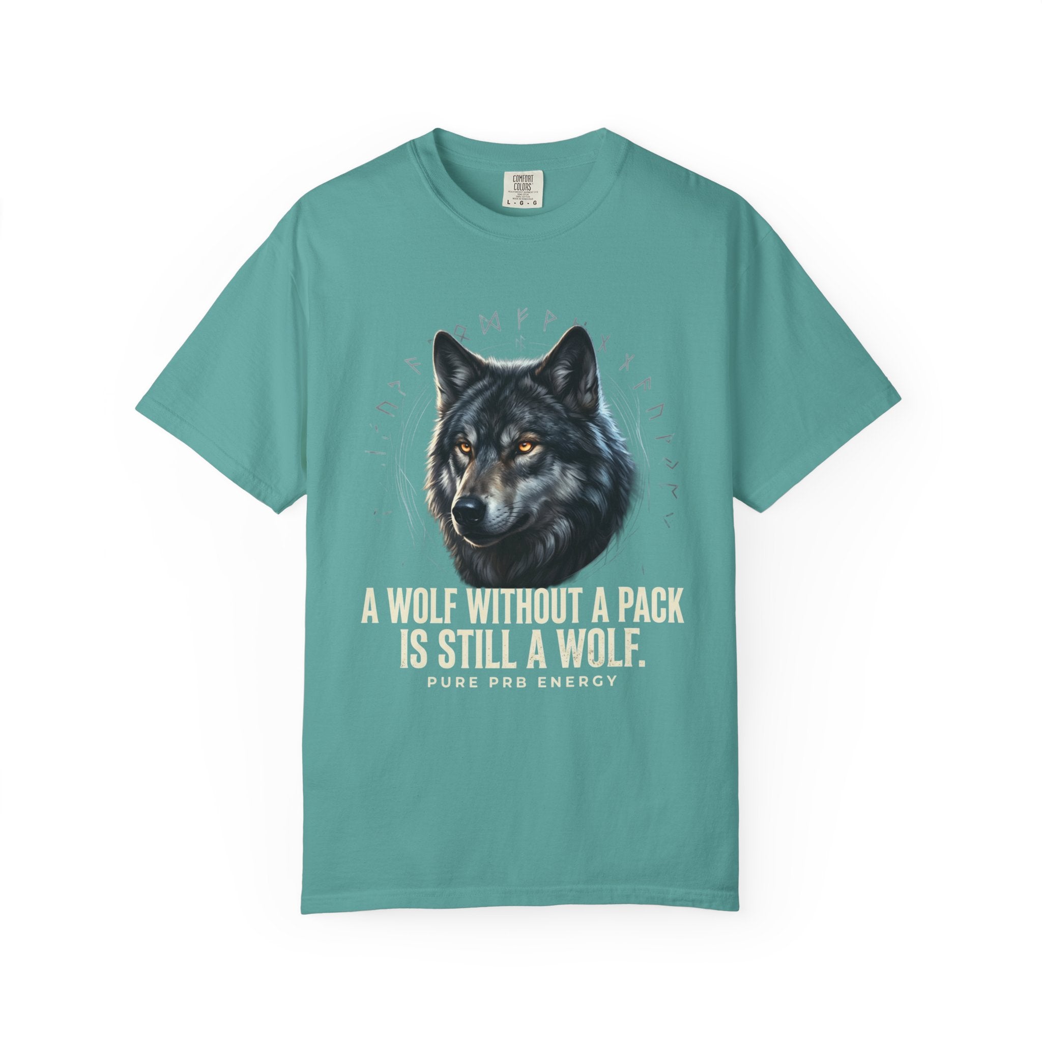 PRB Wolf Graphic T-Shirt — "A Wolf Without a Pack Is Still a Wolf" Inspirational Tee by Printify