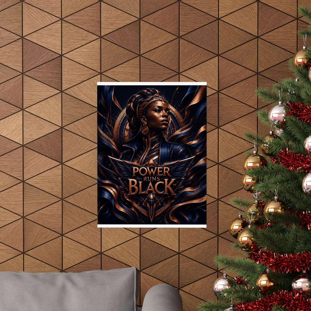 Power Runs Black Matte Poster — Afrocentric Inspirational Wall Art by Power Runs Black