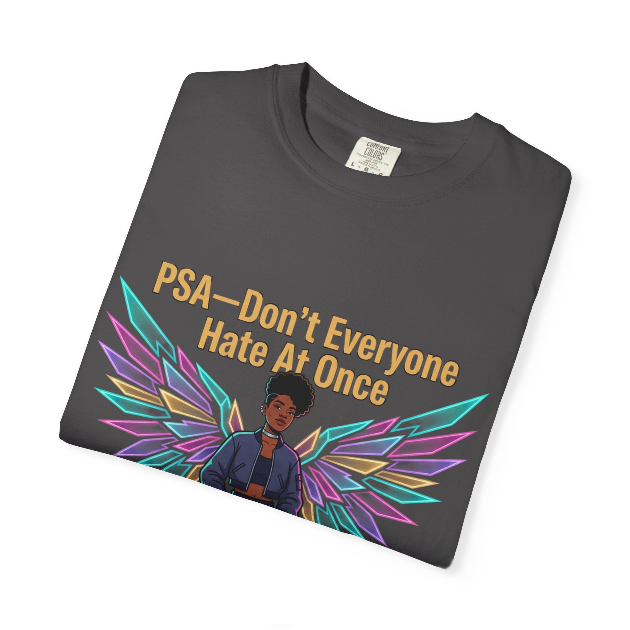 T-Shirt — PSA “Don't Everyone Hate At Once” Angel Wings Graphic Tee by Printify