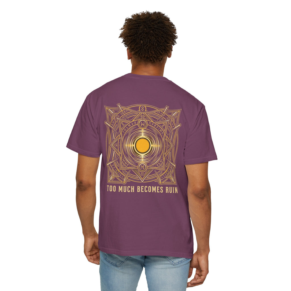 Power Runs Black PRB — Veyra Kain Geometric Sigil Tee with “Too Much Becomes Ruin” Graphic T-Shirt by Printify