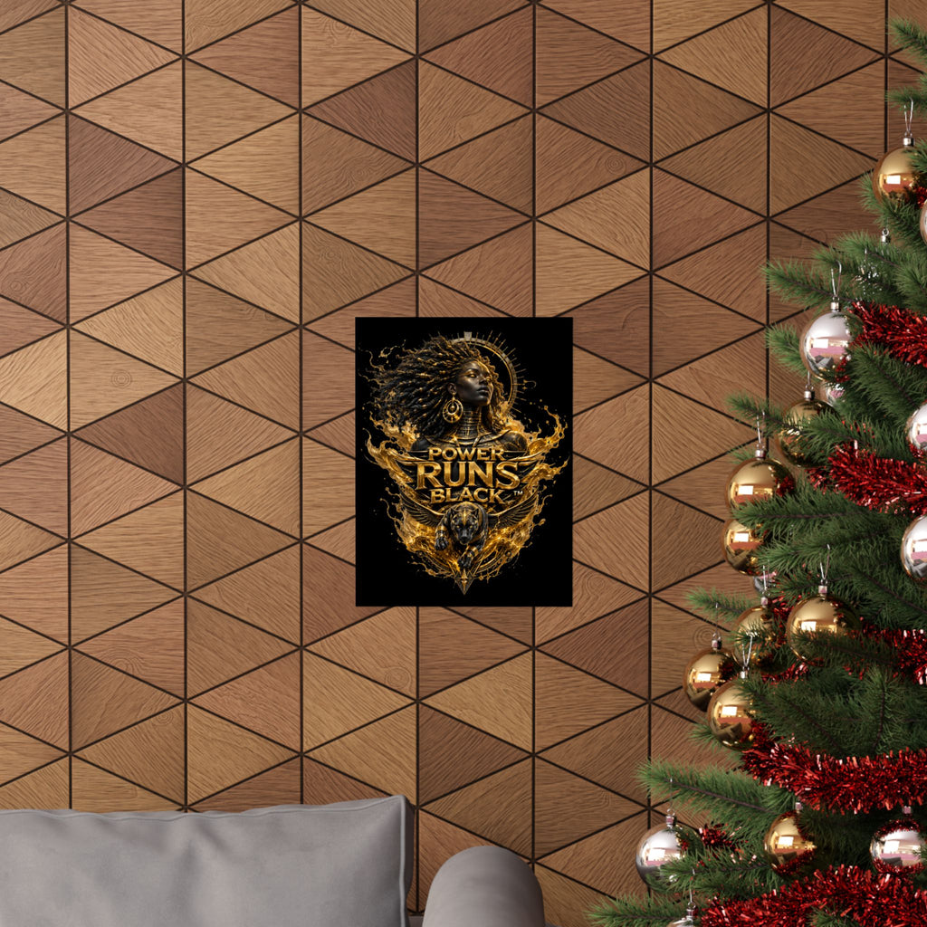 Power Runs Black Matte Poster — Afrocentric Gold Goddess Wall Art by Power Runs Black