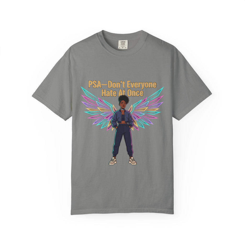 T-Shirt — PSA “Don't Everyone Hate At Once” Angel Wings Graphic Tee by Printify