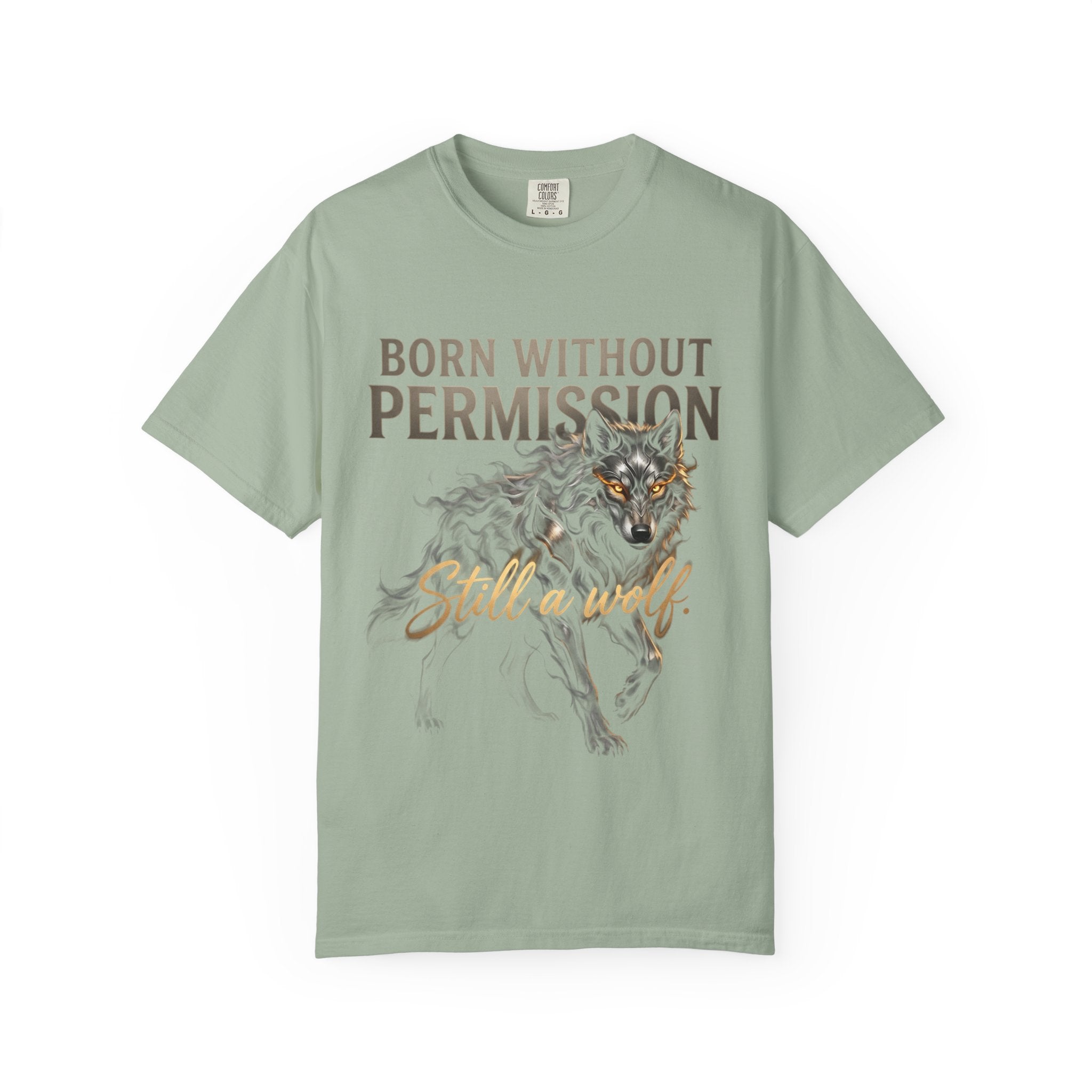 PRB Born Without Permission Wolf T-Shirt — Bold Wolf Graphic Tee by Printify