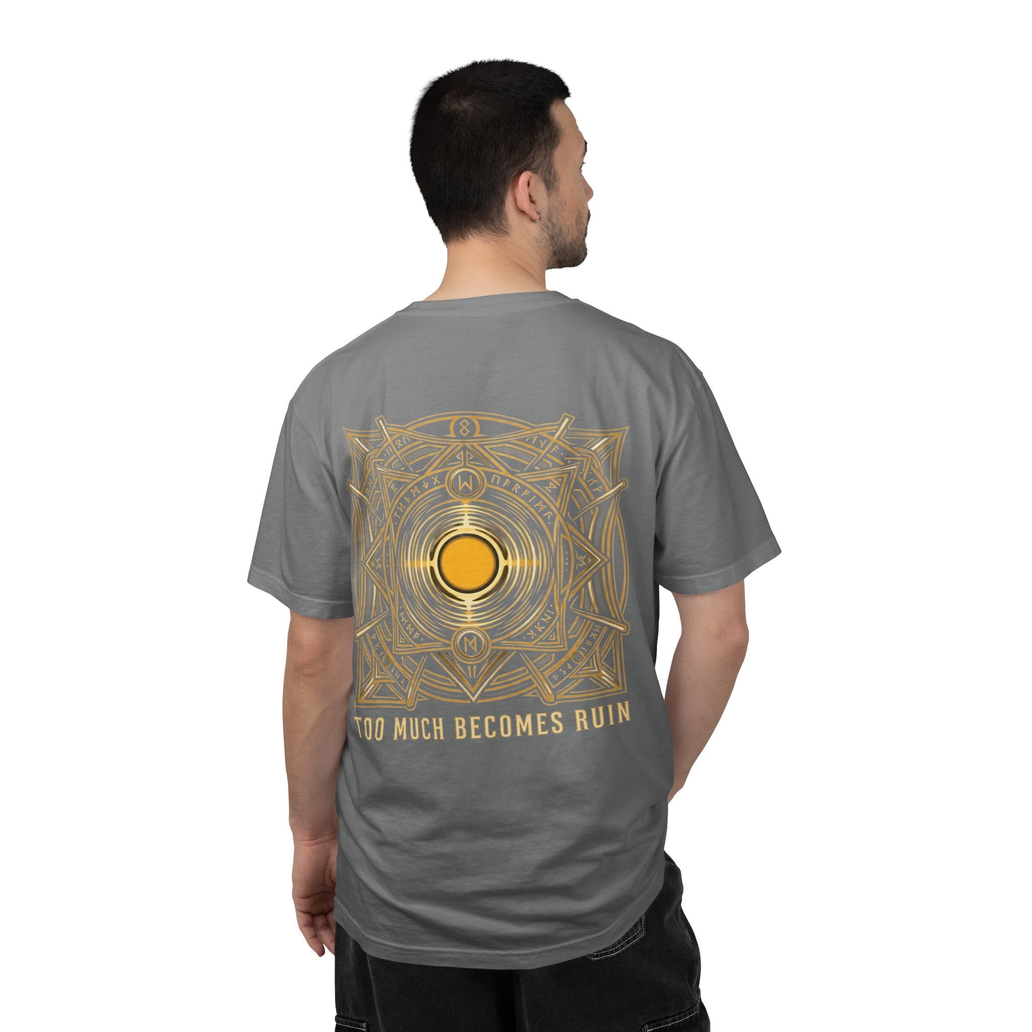Power Runs Black PRB — Veyra Kain Geometric Sigil Tee with “Too Much Becomes Ruin” Graphic T-Shirt by Printify