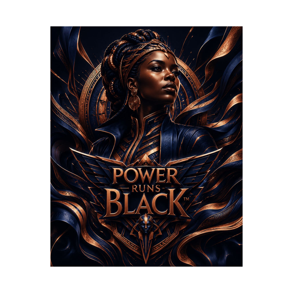 Power Runs Black Matte Poster — Afrocentric Inspirational Wall Art by Power Runs Black