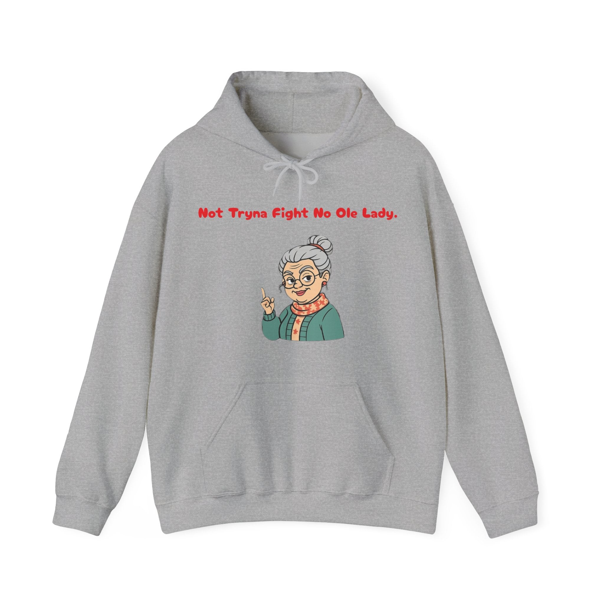 PRB Sassy Grandma Illustration Hoodie | "Not Tryna Fight No Ole Lady." by Power Runs Black