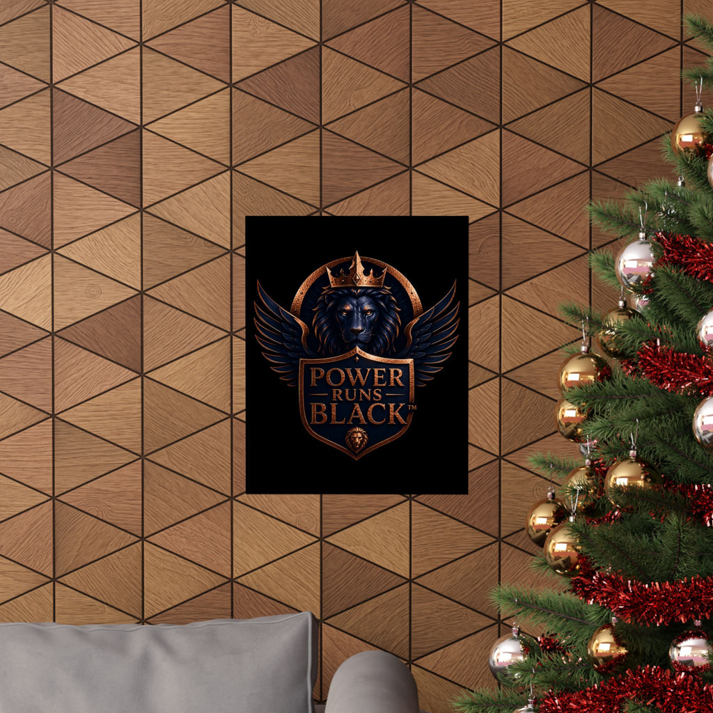 Power Runs Black Matte Poster — Regal Lion Crest Wall Art by Power Runs Black