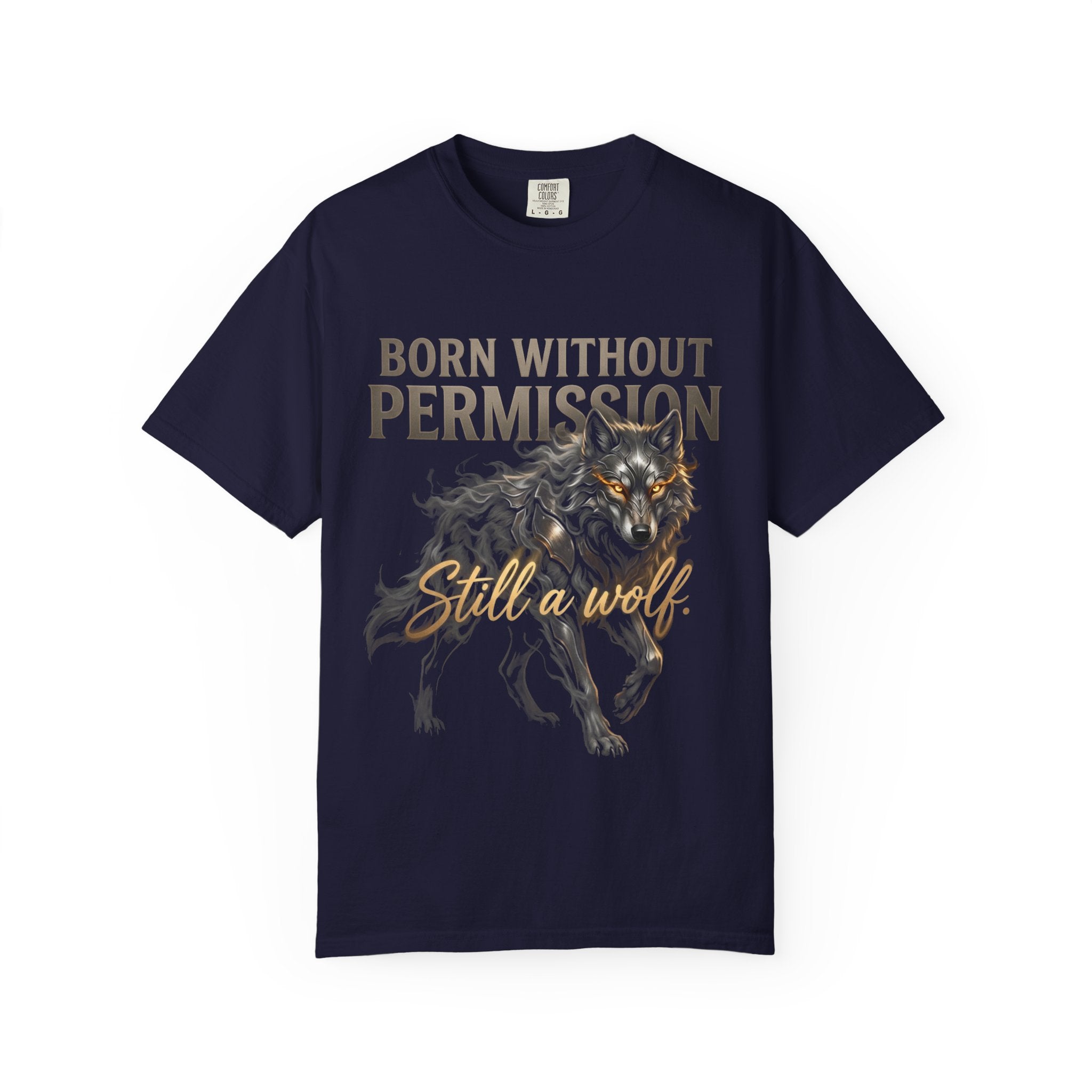 PRB Born Without Permission Wolf T-Shirt — Bold Wolf Graphic Tee by Printify