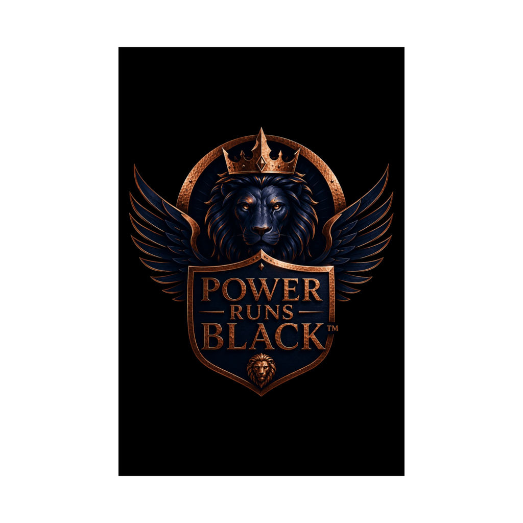 Power Runs Black Matte Poster — Regal Lion Crest Wall Art by Power Runs Black