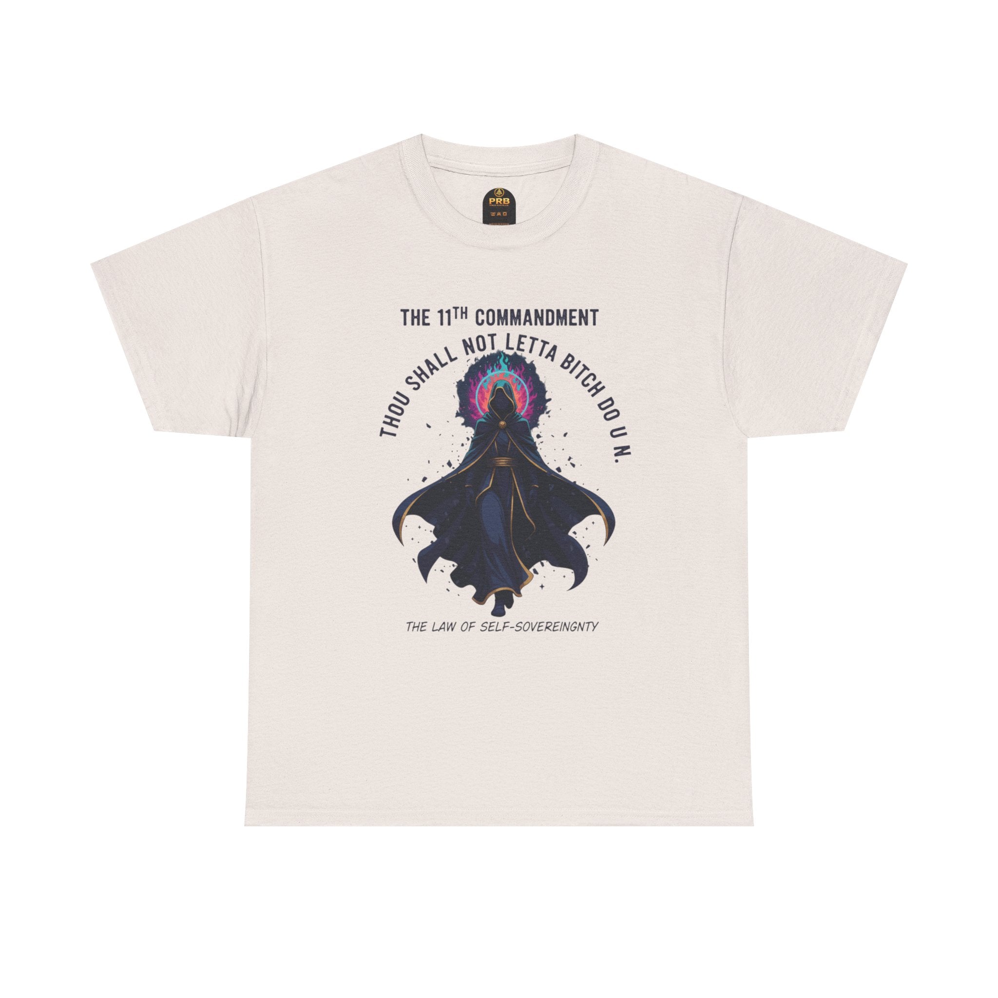 PRB Witchy Raven Graphic Tee — "Thou Shall Not Letta Bitch Do U N" by Power Runs Black