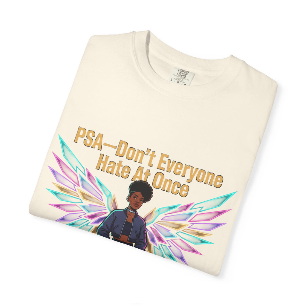T-Shirt — PSA “Don't Everyone Hate At Once” Angel Wings Graphic Tee by Printify