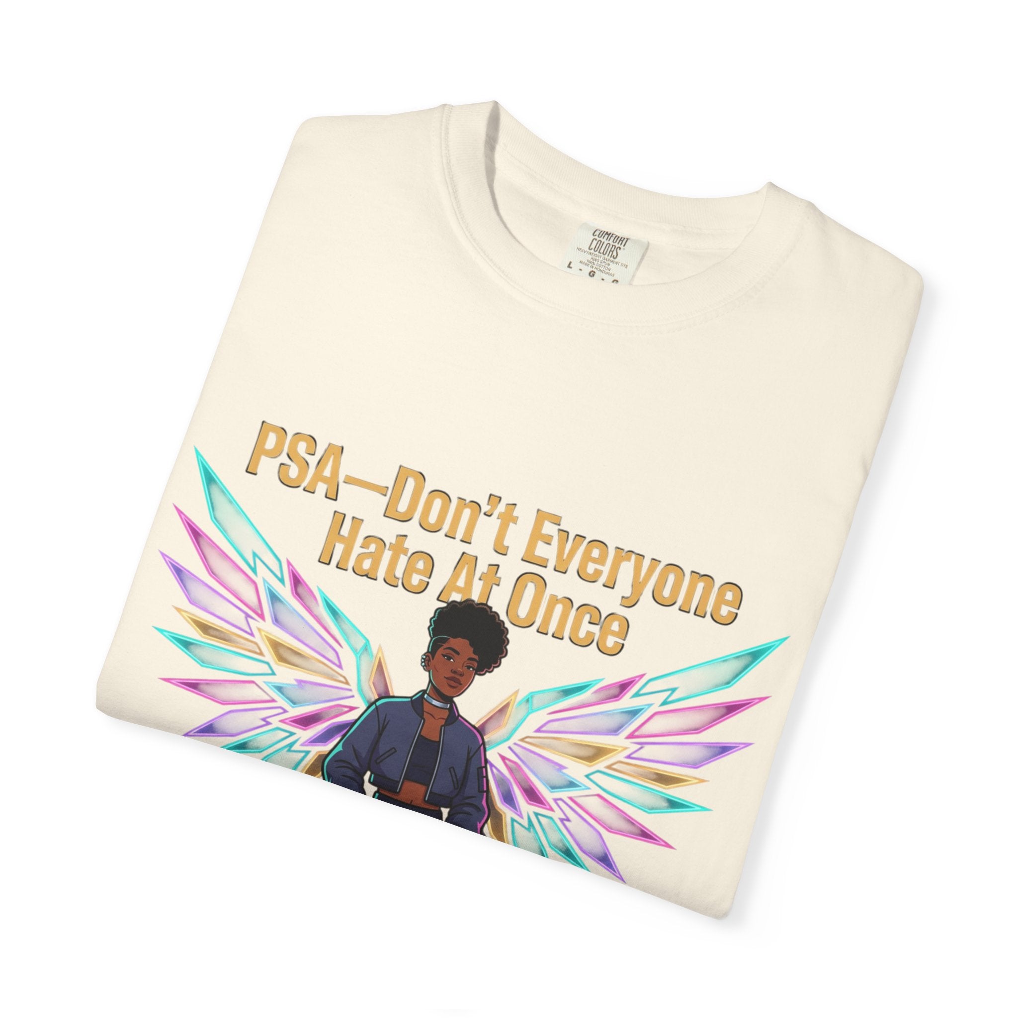 T-Shirt — PSA “Don't Everyone Hate At Once” Angel Wings Graphic Tee by Printify