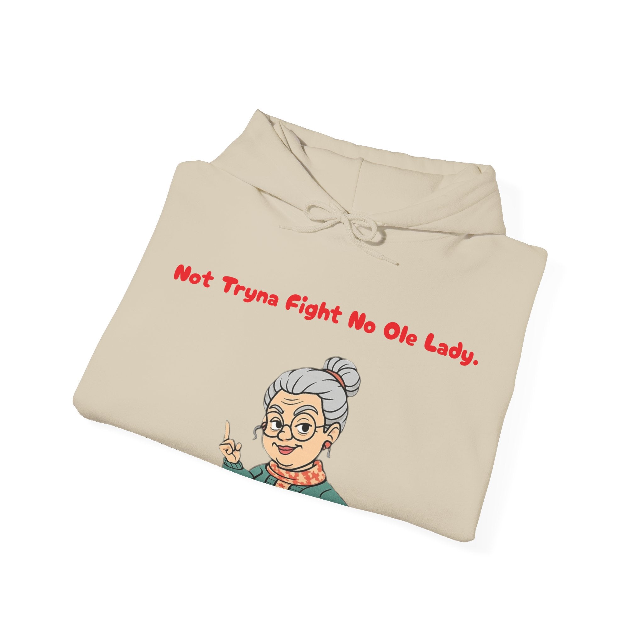 PRB Sassy Grandma Illustration Hoodie | "Not Tryna Fight No Ole Lady." by Power Runs Black