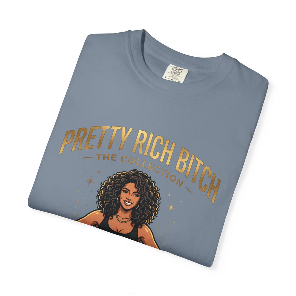 Pretty Rich Bitch The Collection by PRB T-Shirt — Empowered Black Woman Graphic Tee by Power Runs Black
