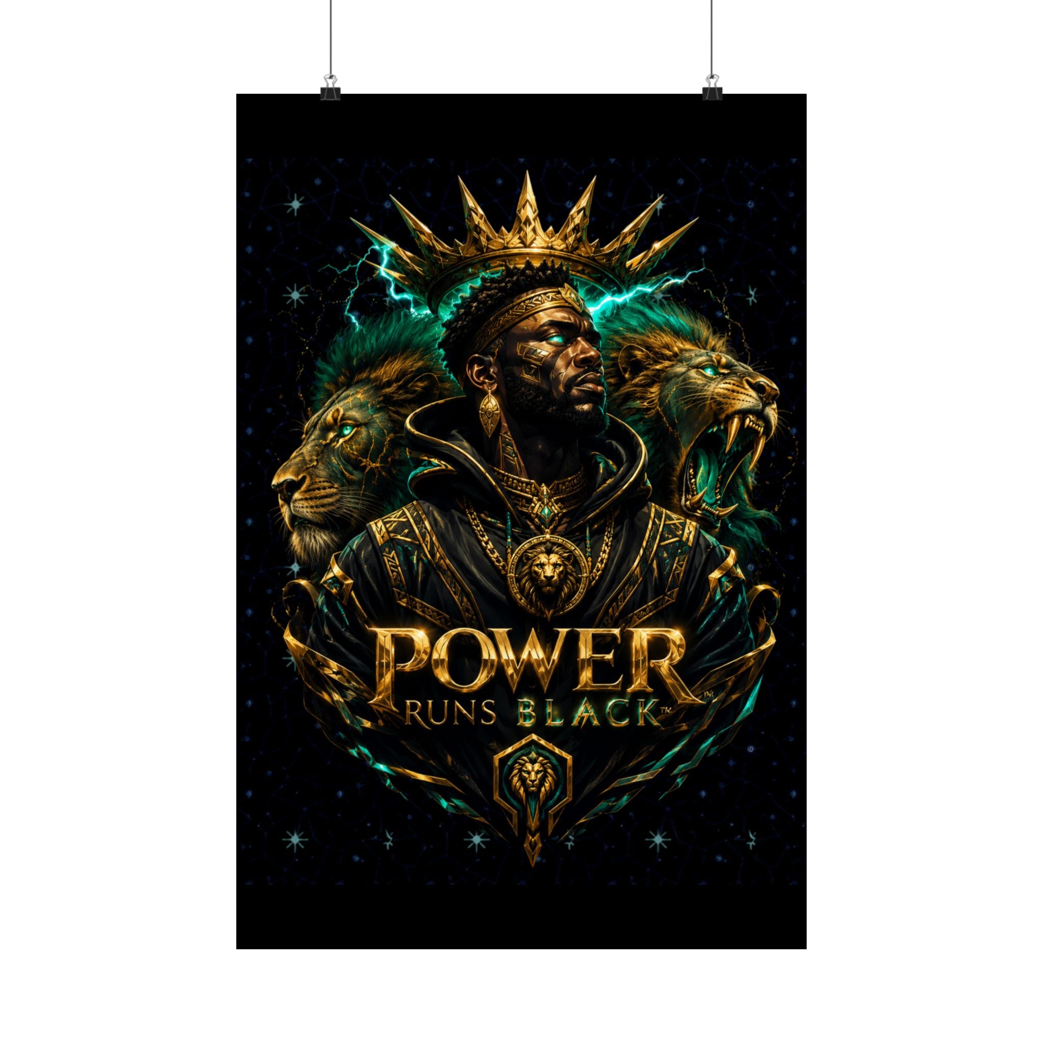 Power Runs Black Poster — Regal Black King Art Matte Vertical Print by Power Runs Black