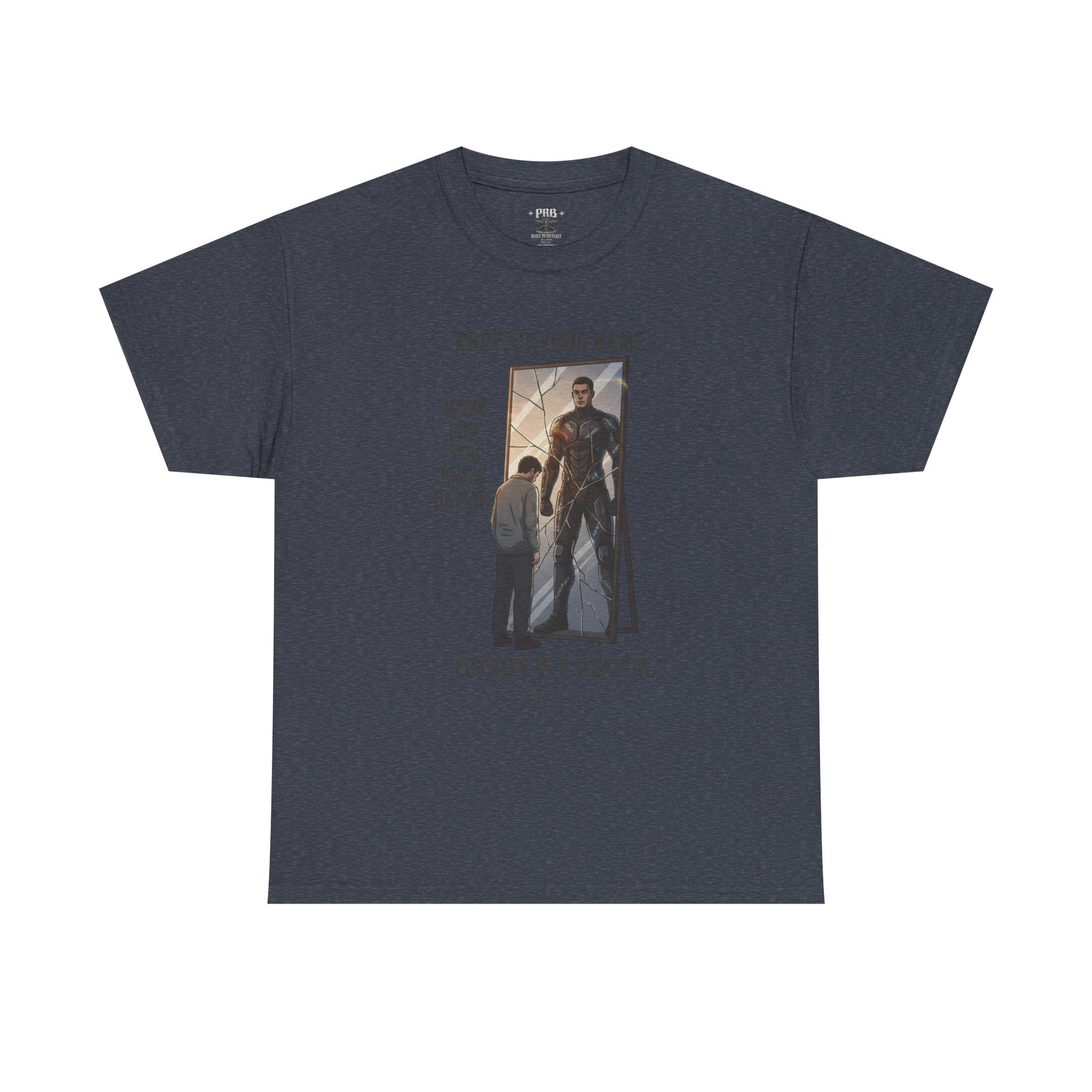 PRB Protect Your Name "Loyalty Is a Weapon" Graphic Tee by Printify