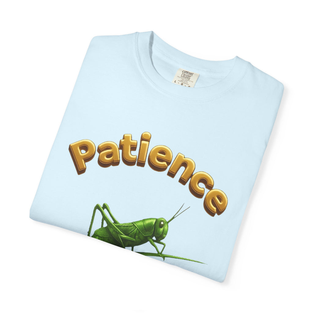 PRB Patience Grasshopper T-shirt | Green Grasshopper Illustration, Positive Quote by Printify