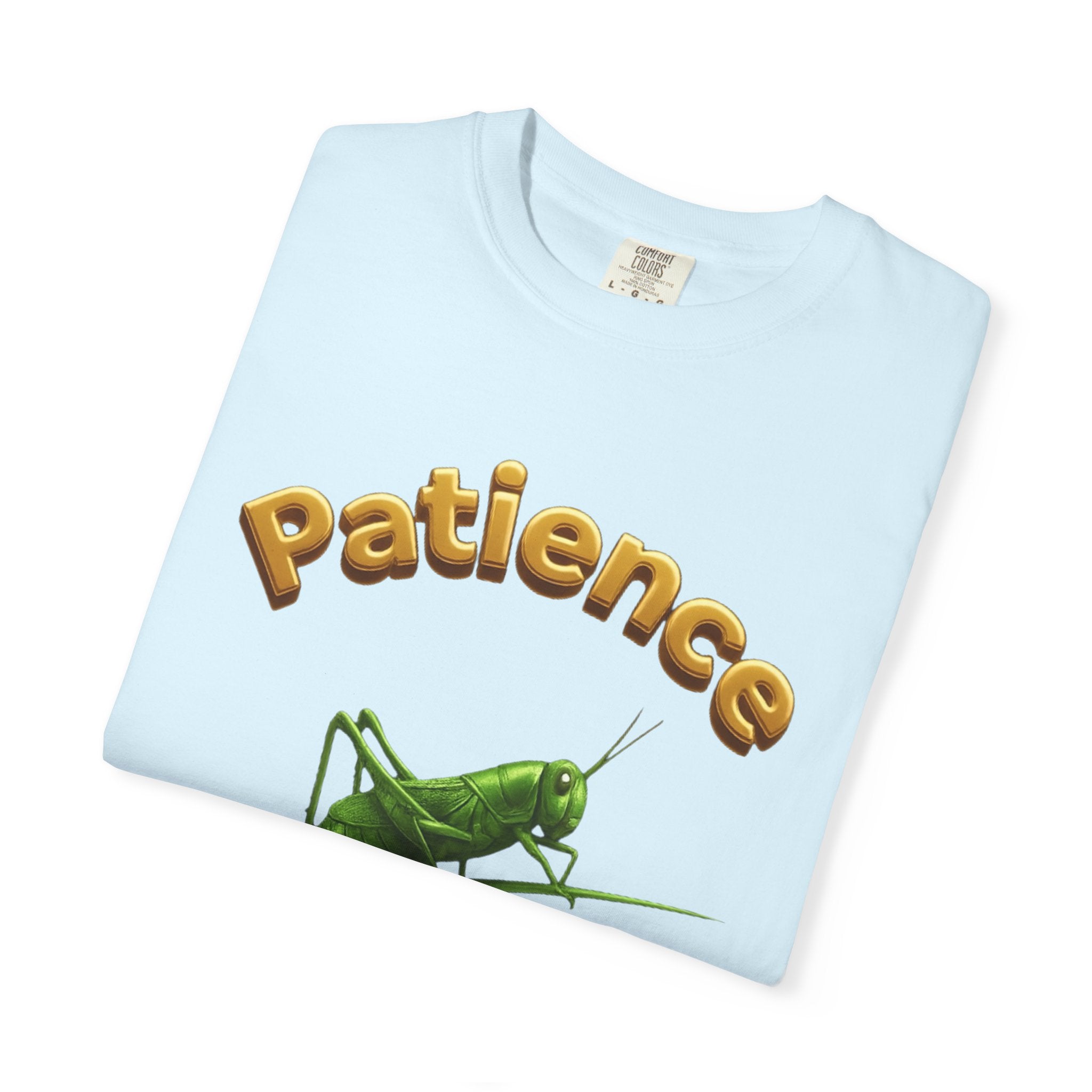 PRB Patience Grasshopper T-shirt | Green Grasshopper Illustration, Positive Quote by Printify