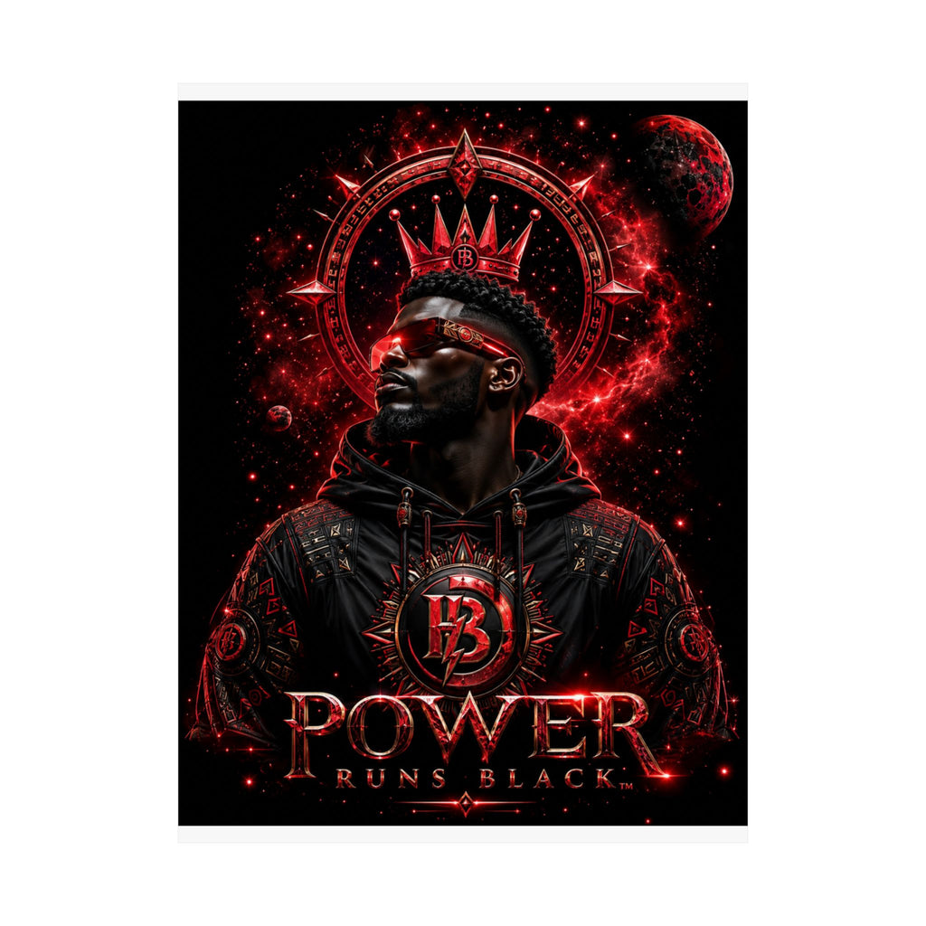 Power Runs Black Matte Poster — Afrocentric King Portrait (Vertical) by Power Runs Black
