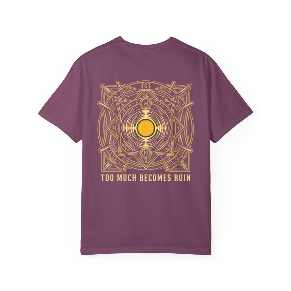 Power Runs Black PRB — Veyra Kain Geometric Sigil Tee with “Too Much Becomes Ruin” Graphic T-Shirt by Printify