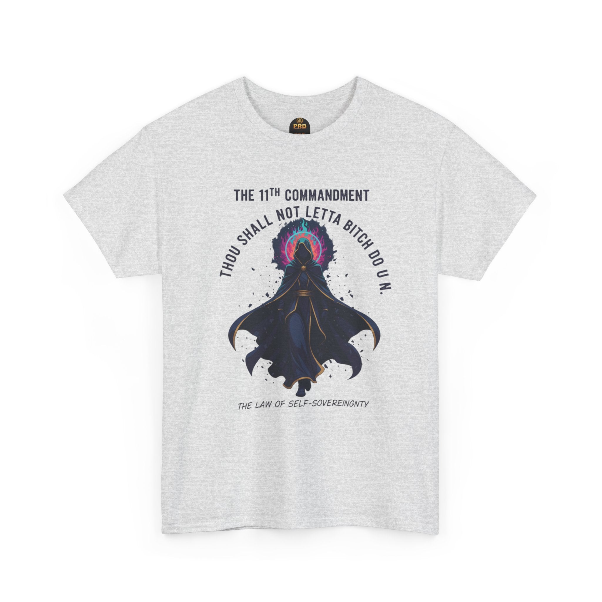 PRB Witchy Raven Graphic Tee — "Thou Shall Not Letta Bitch Do U N" by Power Runs Black
