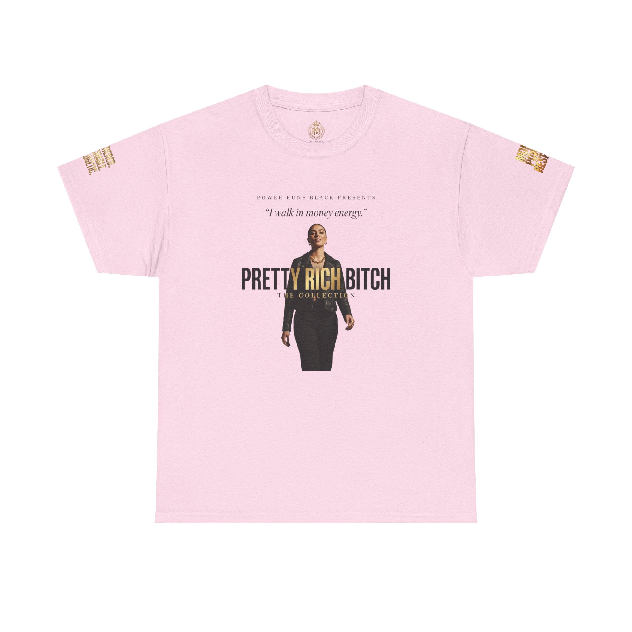 Power Runs Black PRB Pretty Rich Bitch The Collection by PRB Graphic Tee — Empowered Luxury Graphic T‑Shirt by Power Runs Black