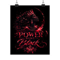 Power Runs Black Matte Poster — Afrocentric Inspirational Wall Art by Power Runs Black