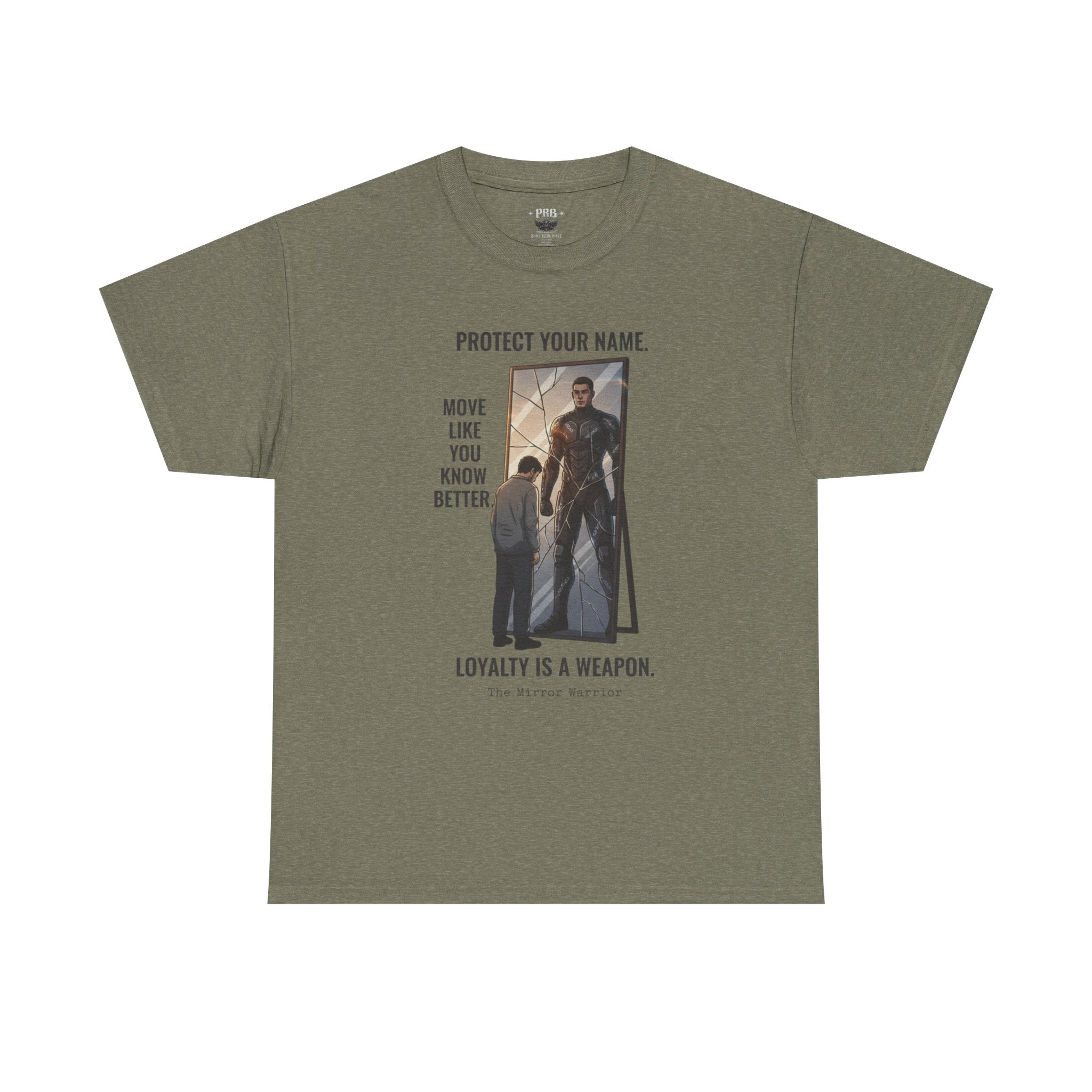 PRB Protect Your Name "Loyalty Is a Weapon" Graphic Tee by Printify